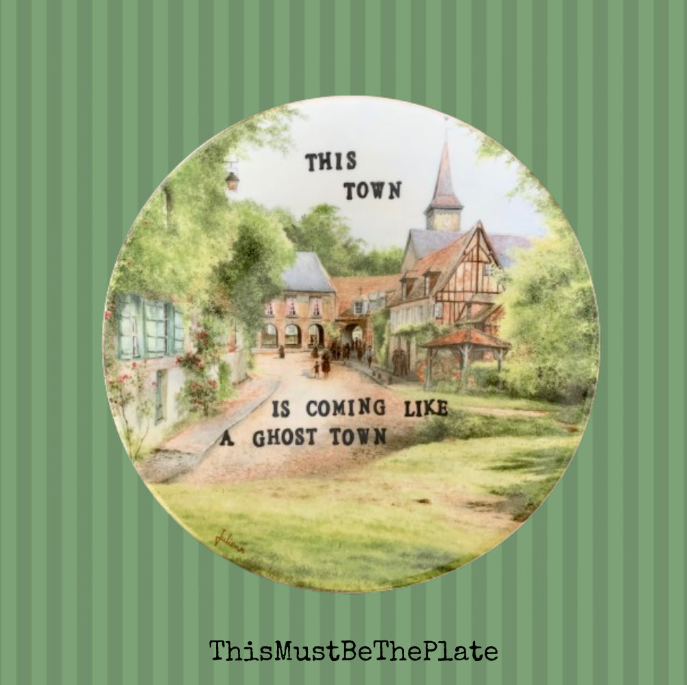 Ghost town by The Specials